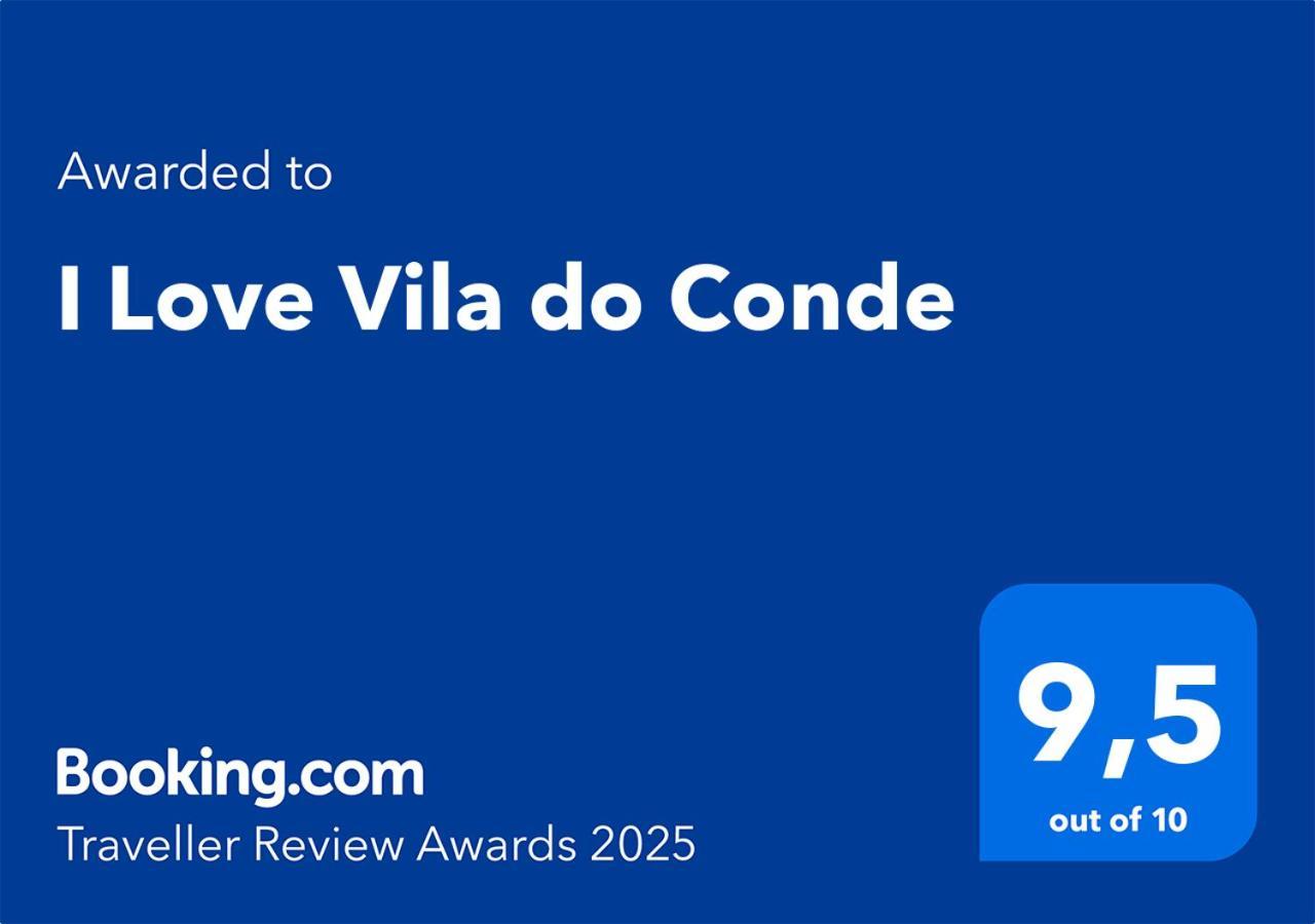 I Love Vila Do Conde Exterior foto